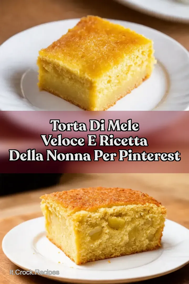 Torta di Mele Veloce e Ricetta della Nonna per Pinterest